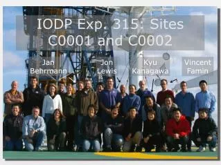 IODP Exp. 315: Sites C0001 and C0002