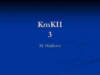 kmkii 3