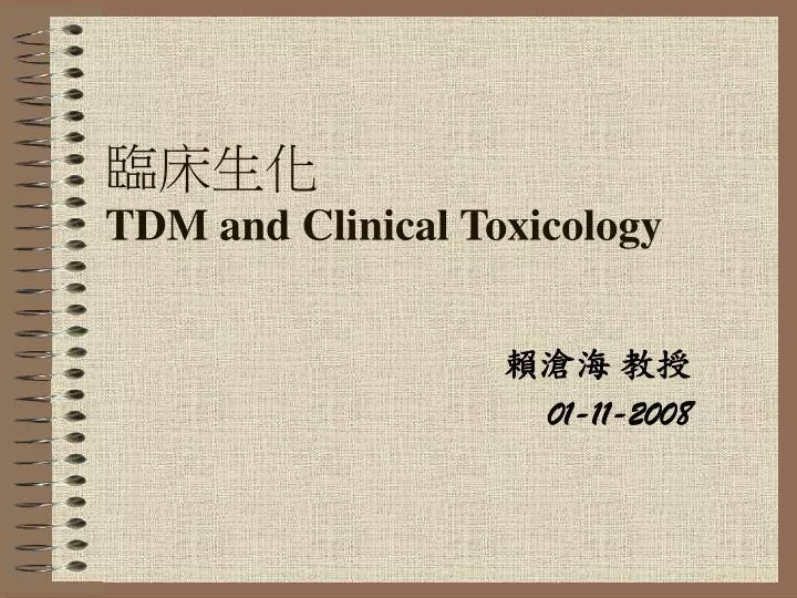 tdm and clinical toxicology