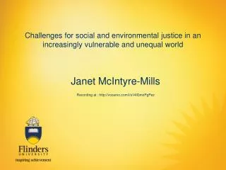 Challenges for social and environmental justice in an increasingly vulnerable and unequal world