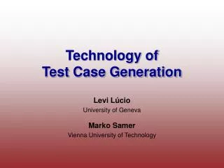 Technology of Test Case Generation