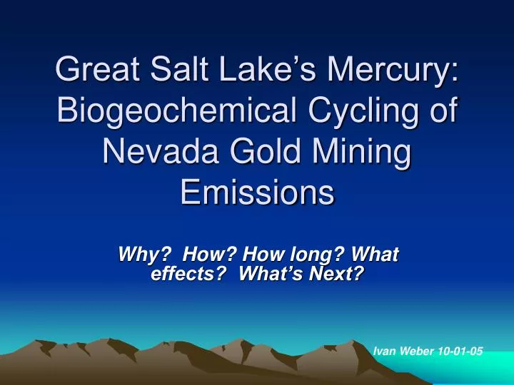 great salt lake s mercury biogeochemical cycling of nevada gold mining emissions