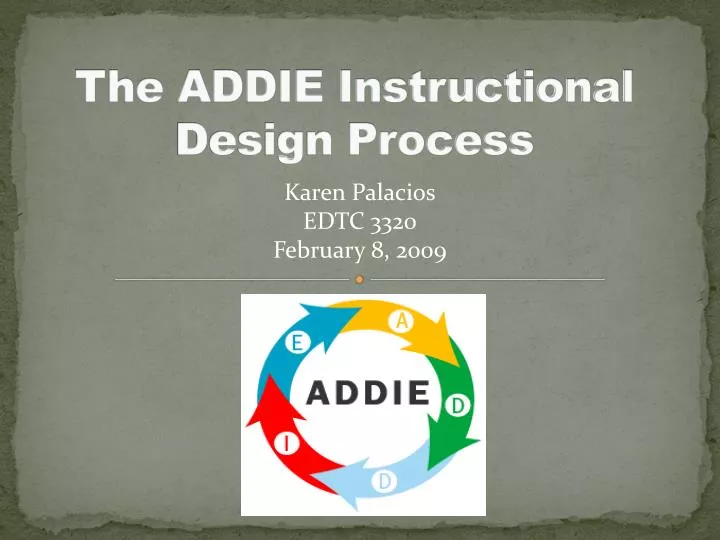 the addie instructional design process