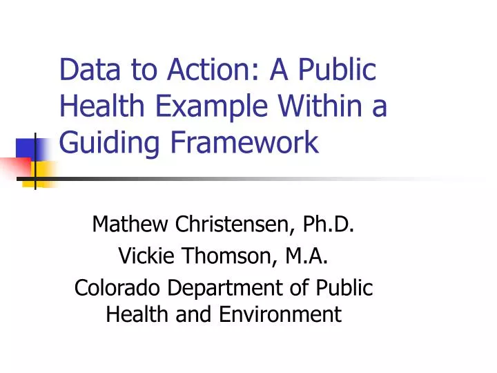 data to action a public health example within a guiding framework
