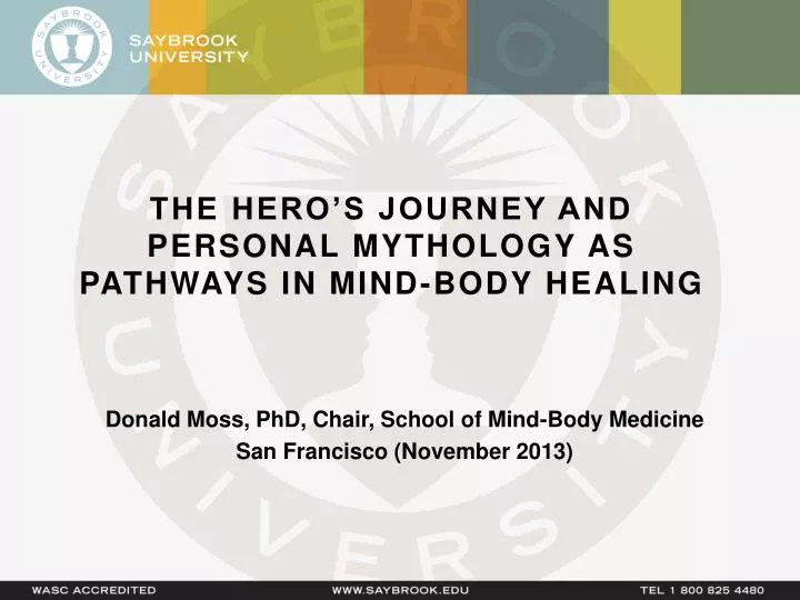 the hero s journey and personal mythology as pathways in mind body healing
