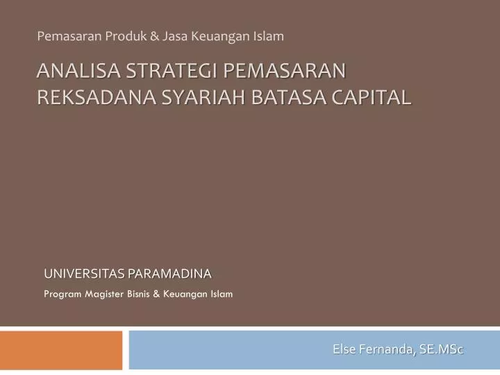 analisa strategi pemasaran reksadana syariah batasa capital