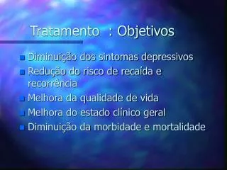 tratamento objetivos