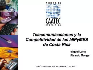 telecomunicaciones y la competitividad de las mipymes de costa rica miguel lor a ricardo monge