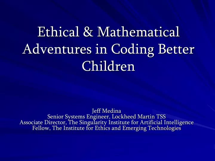 ethical mathematical adventures in coding better children