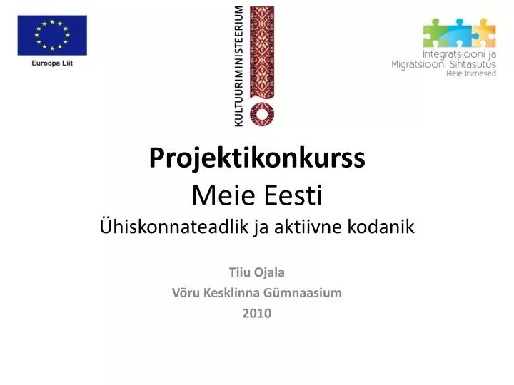 projektikonkurss meie eesti hiskonnateadlik ja aktiivne kodanik