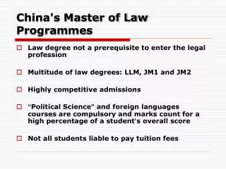 China's Master of Law Program me s