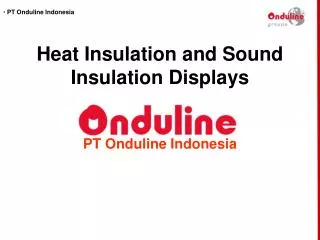 Heat Insulation and Sound Insulation Displays