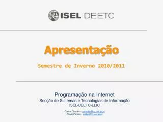 apresenta o semestre de inverno 2010 2011