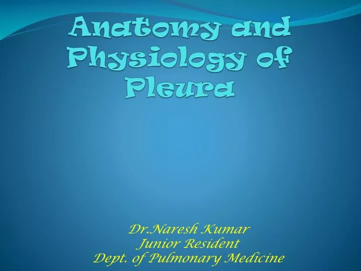anatomy and physiology of pleura