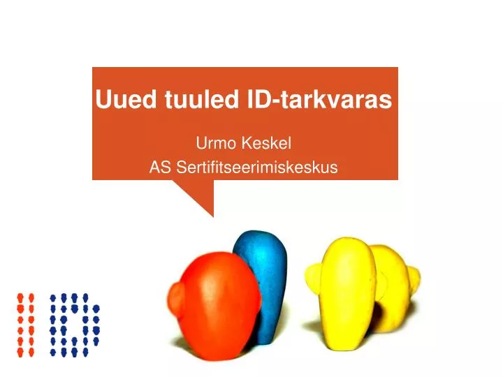 uued tuuled id tarkvaras