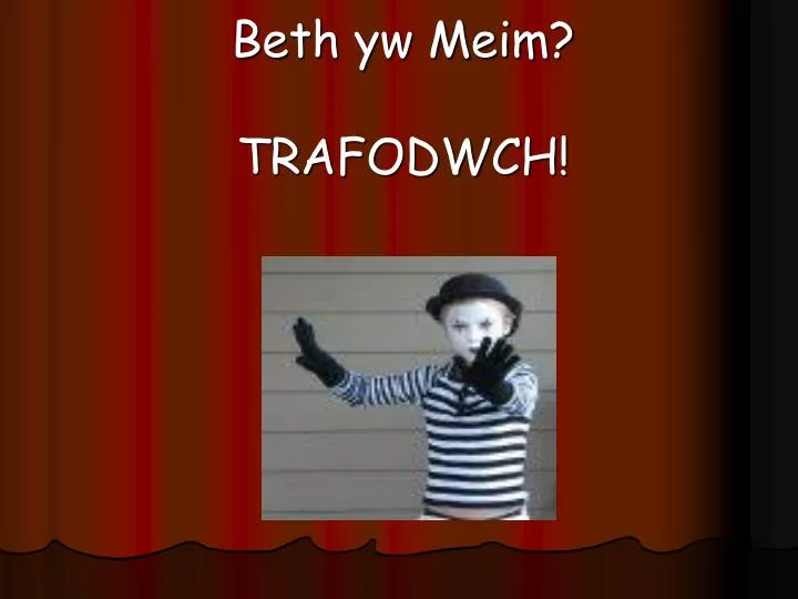 beth yw meim trafodwch