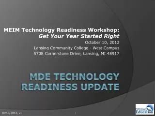 MDE Technology Readiness Update