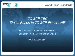 TC SCP TEC Status Report to TC SCP Plenary #56