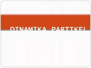 dinamika partikel