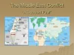 The Middle East Conflict - slide 1