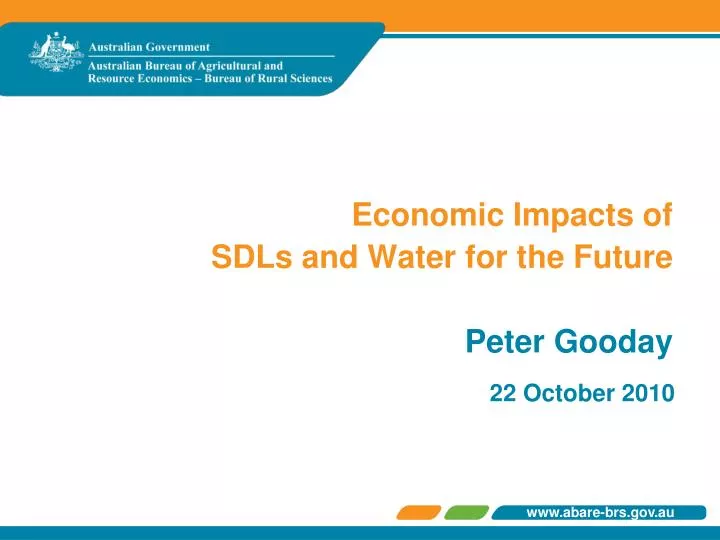economic impacts of sdls and water for the future peter gooday