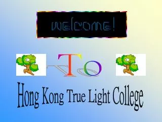 Hong Kong True Light College