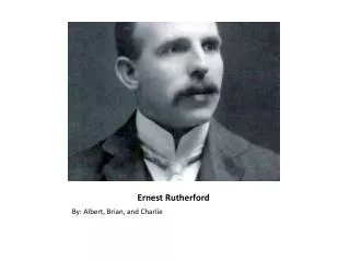 Ernest Rutherford