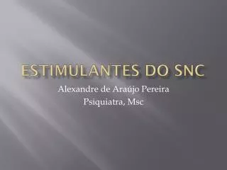 estimulantes do snc