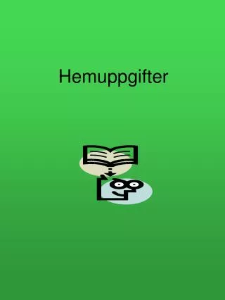 hemuppgifter