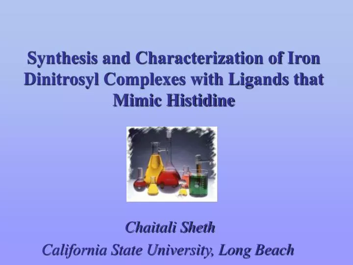 synthesis and characterization of iron dinitrosyl complexes with ligands that mimic histidine