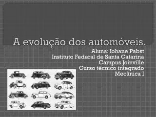 a evolu o dos autom veis