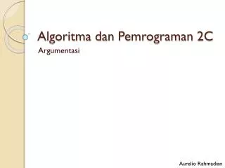 algoritma dan pemrograman 2c