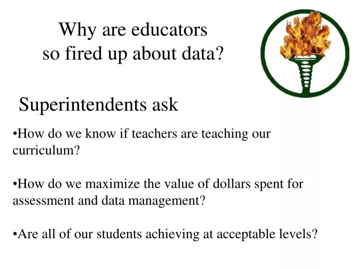 why are educators so fired up about data