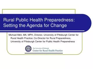 Rural Public Health Preparedness: Setting the Agenda for Change