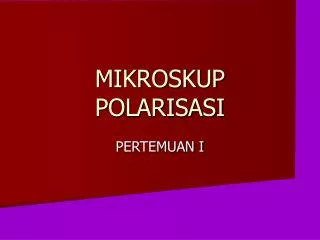mikroskup polarisasi