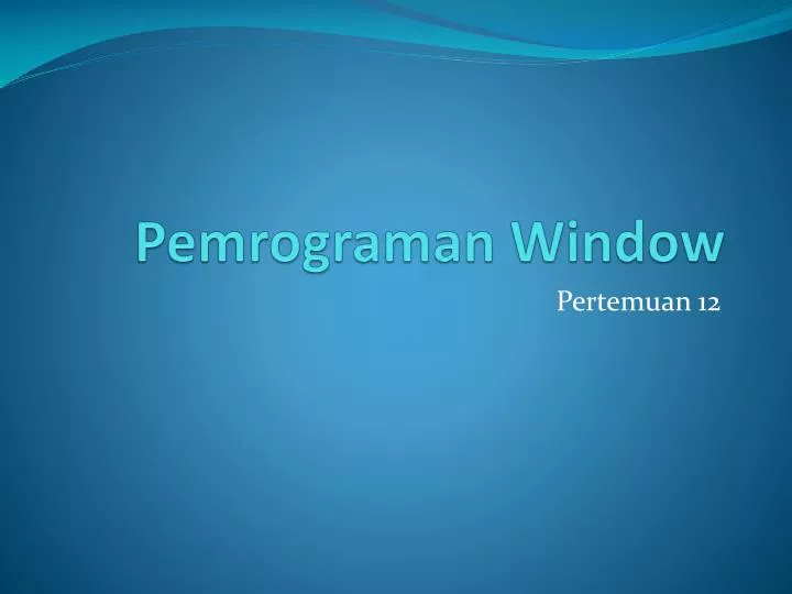 pemrograman window