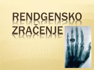rendgensko zra enje
