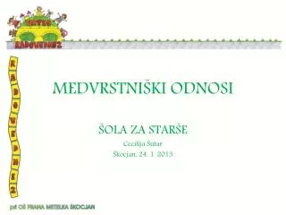 medvrstni ki odnosi