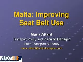 Malta: Improving Seat Belt Use