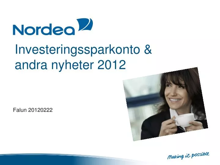 investeringssparkonto andra nyheter 2012