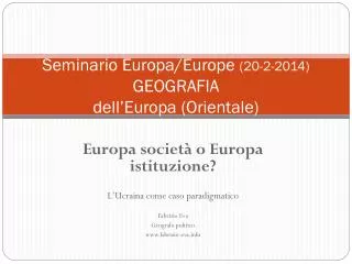 seminario europa europe 20 2 2014 geografia dell europa orientale