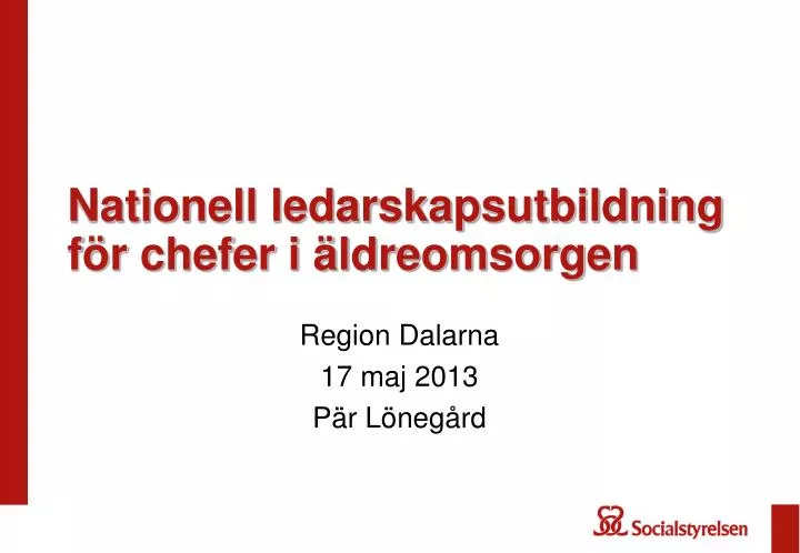 nationell ledarskapsutbildning f r chefer i ldreomsorgen