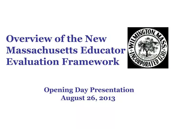 overview of the new massachusetts educator evaluation framework
