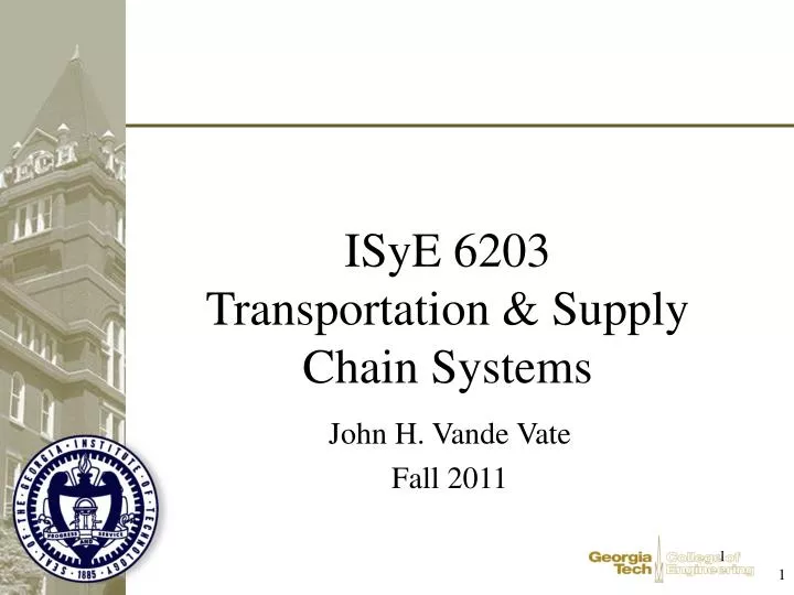 isye 6203 transportation supply chain systems