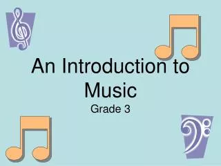 An Introduction to Music Grade 3