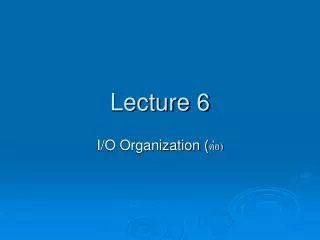 lecture 6