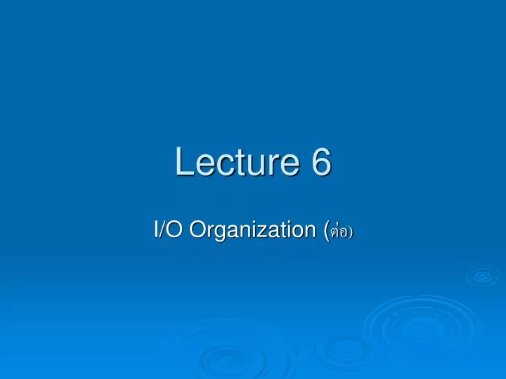 lecture 6