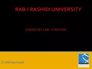 RAB-I RASHIDI UNIVERSITY CHEMISTRY LAB: TITRATION