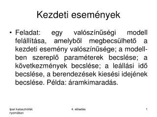 kezdeti esem nyek