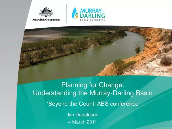 planning for change understanding the murray darling basin beyond the count abs conference